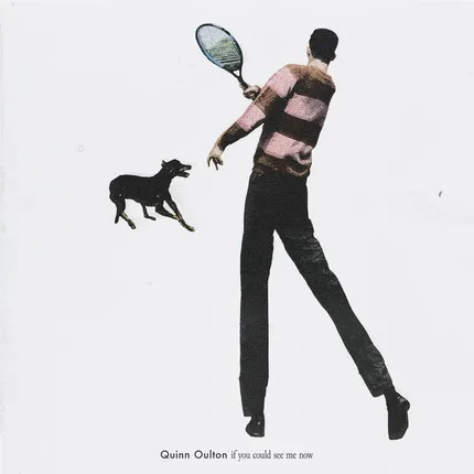 Quinn Oulton – If You Could See Me Now.jpeg Quinn Oulton – If You Could See Me Now.jpeg
